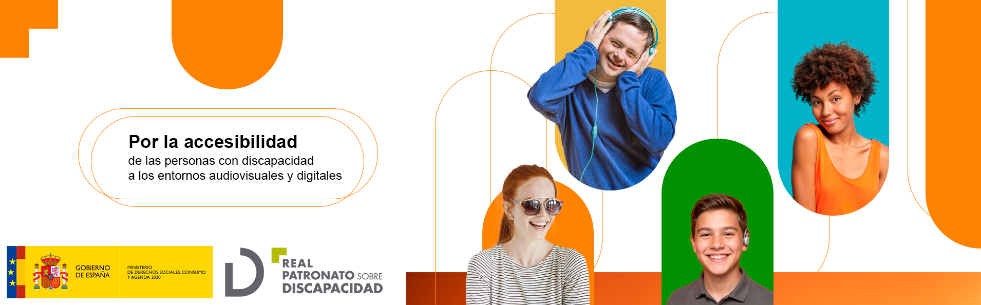 Imagen de fondo con personas con discapacidad, con el texto "Por la accesibilidad de las personas con discapacidad a los entornos audiovisuales y digitales", y los logos del Ministerio de Derechos Sociales, Consumo y Agenda 2030 y del Real Patronato sobre Discapacidad.